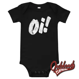 Oi! Baby Onesies - Punk Baby Onesies